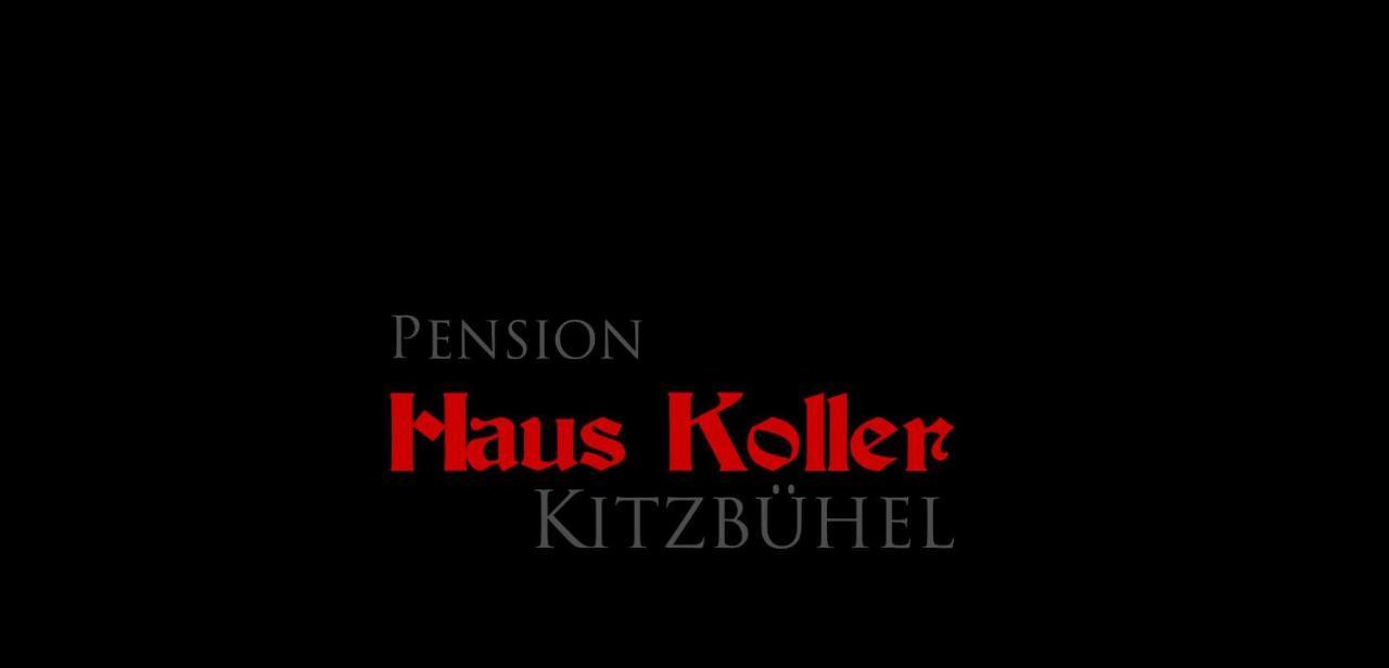 Pension Haus Koller Kitzbühel Exterior foto